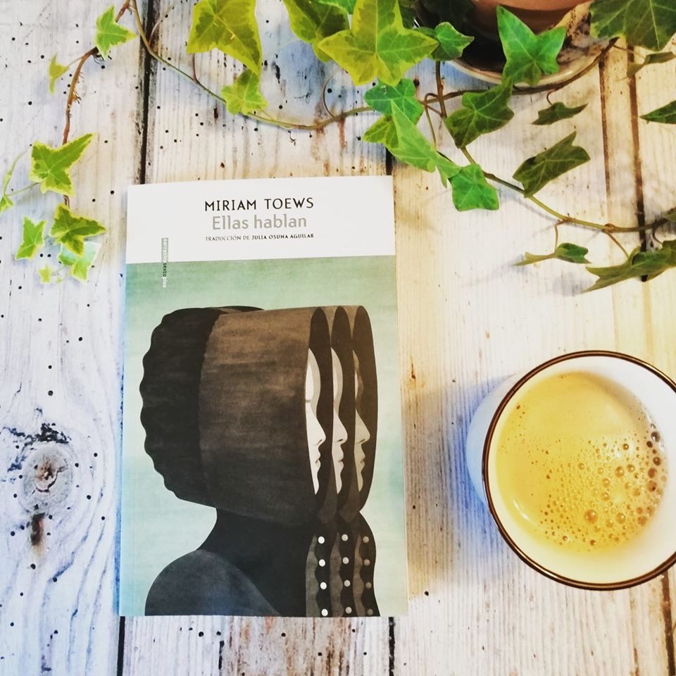 Miriam Toews - Ellas hablan